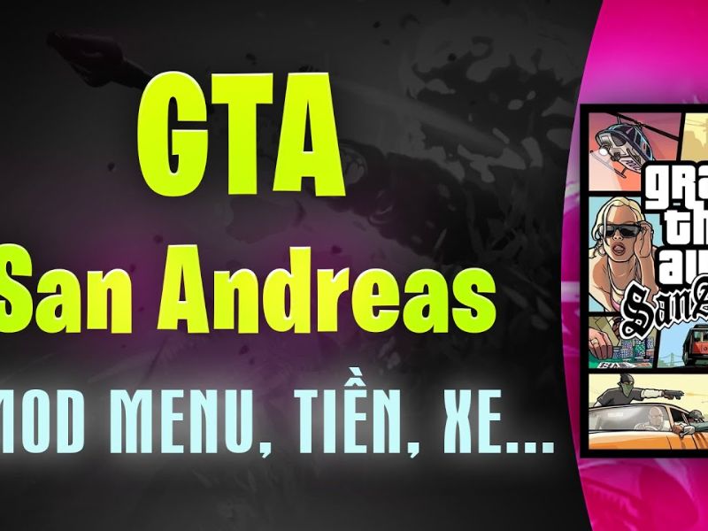 Tải GTA San Mod (Xe Độ, Việt Hóa) v2.11.277 cho Android Vô Hạn Tiền Trong GTA San Mod Xe Độ