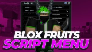 Tổng Hợp Script Blox Fruits Update 28 (No Key, Tiếng Việt) Cho Android & PC Mới Nhất