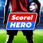 Tải Score! Hero Mod APK (Vô Hạn Tiền, Năng Lượng, Mở Khóa) v3.12
