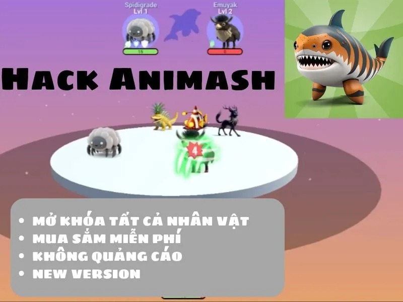 Trải Nghiệm Full Nhân Vật Và Vô Hạn Tiền Với Bản Hack Animash 